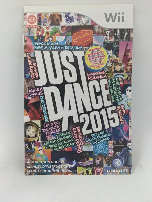 WII JUST DANCE 2015 INSTRUCTION BOOKLET TRILINGUAL (usagé)