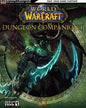 HINT BOOK WORLD OF WARCRAFT DUNGEON COMPANION II OFFICIAL STRATEGY GUIDE