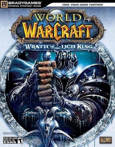 HINT BOOK WORLD OF WARCRAFT WRATH OF THE LICH KING OFFICIAL STRATEGY GUIDE (usagé)