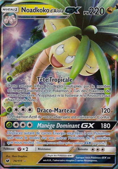 NOADKOKO D'ALOLA GX 74/111 (POKEMON INVASION CARMIN) (usagé)