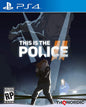 THIS IS THE POLICE
