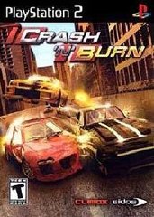 CRASH N BURN