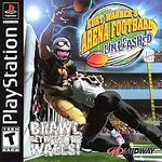 KURT WARNER'S ARENA FOOTBALL UNLEASHED
