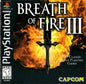 BREATH OF FIRE III (COMPLETE IN BOX)