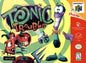 TONIC TROUBLE