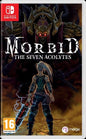 MORBID THE SEVEN ACOLYTES PAL EDITION (usagé)