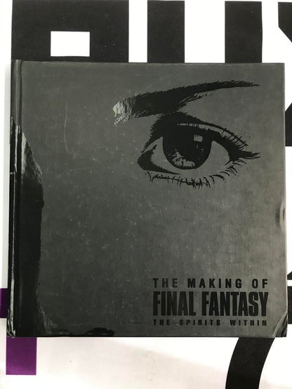THE MAKING OF FINAL FANTASY THE SPIRITS WITHIN BOOK (usagé)