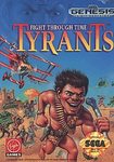 TYRANTS FIGHT THROUGH TIME