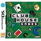 CLUB HOUSE GAMES