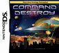 COMMAND AND DESTROY